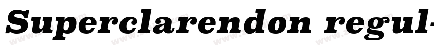 Superclarendon regul字体转换